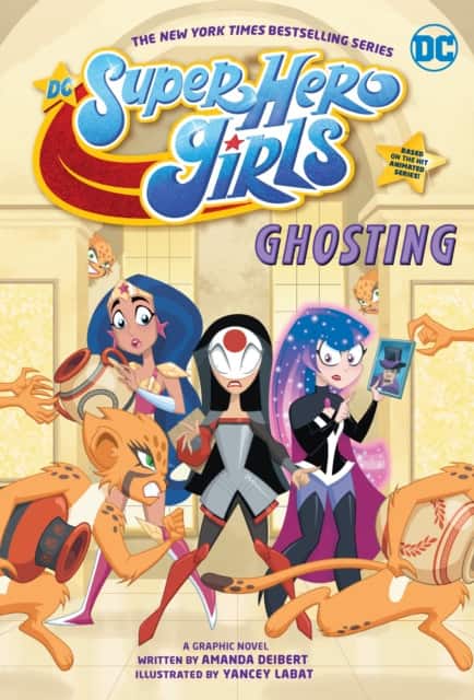 DC Super Hero Girls: Ghosting av Amanda Deibert