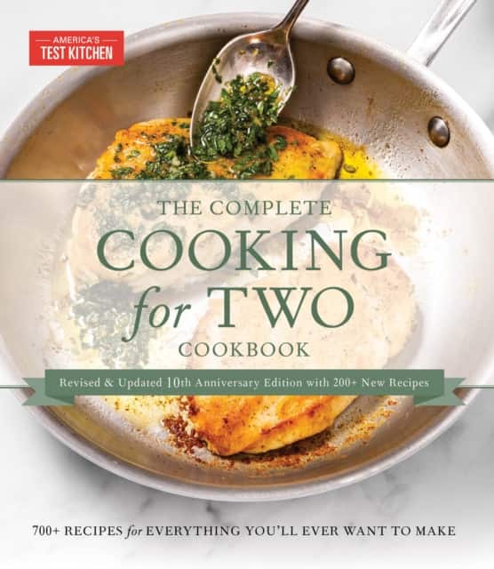 The Complete Cooking for Two Cookbook, 10th Anniversary Gift Edition av America'S Test Kitchen