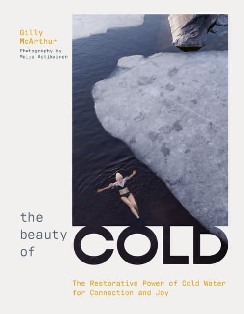The Beauty of Cold