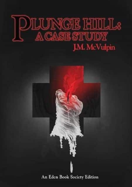 Plunge Hill: A Case Study av J.M. McVulpin