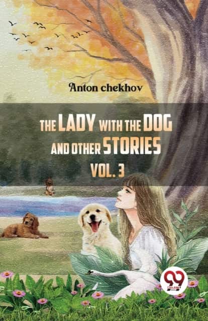 The Lady with the Dog and Other Stories av Anton Chekhov