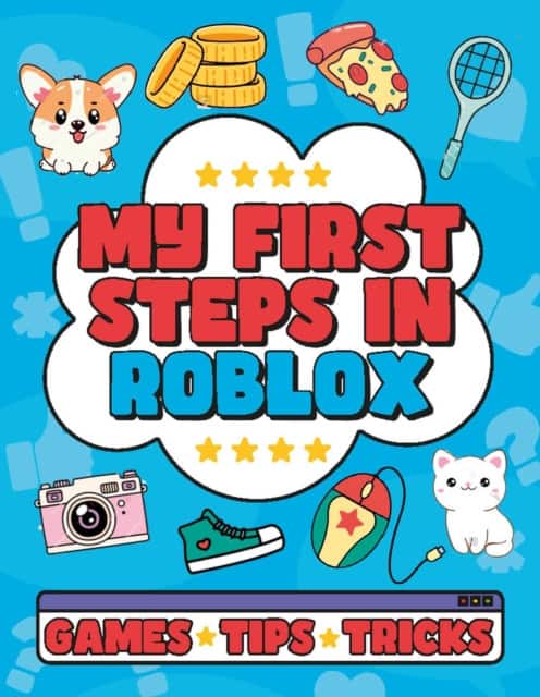 My First Steps in Roblox av Welbeck Children's Books