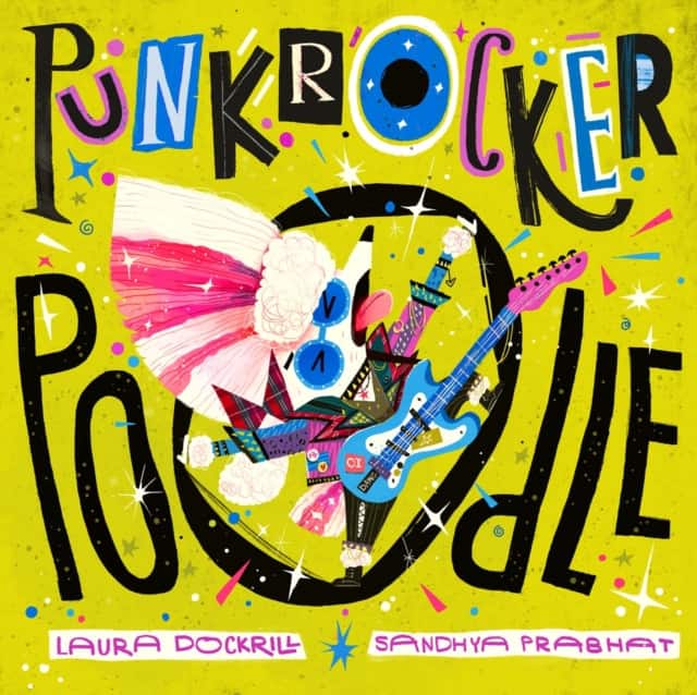 Punk Rocker Poodle av Laura Dockrill
