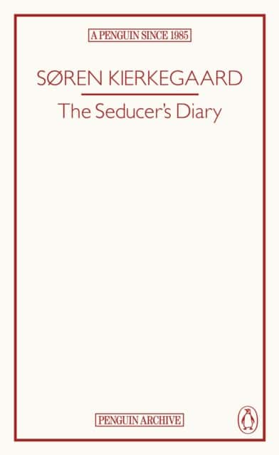 The Seducer’s Diary av Soren Kierkegaard