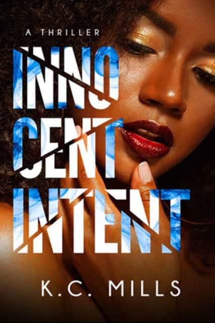 Innocent Intent av K.C. Mills