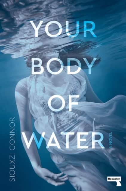 Your Body of Water av Siouxzi Connor