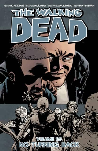 Walking Dead Volume 25: No Turning Back av Robert Kirkman