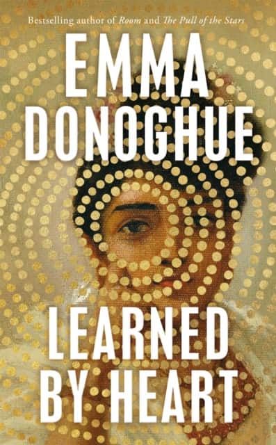 Learned By Heart av Emma Donoghue