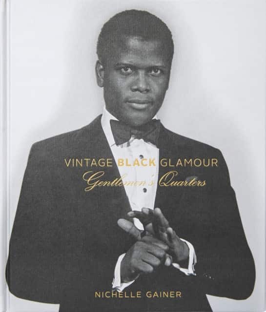 Vintage Black Glamour: Gentlemen's Quarters (Hardcover Edition) av Nichelle Gainer