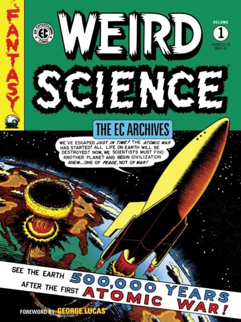 The EC Archives: Weird Science Volume 1 av Bill Gaines