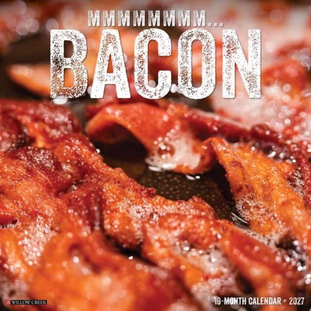 MMMMMMMM- Bacon 2027 Wall av Willow Creek Press