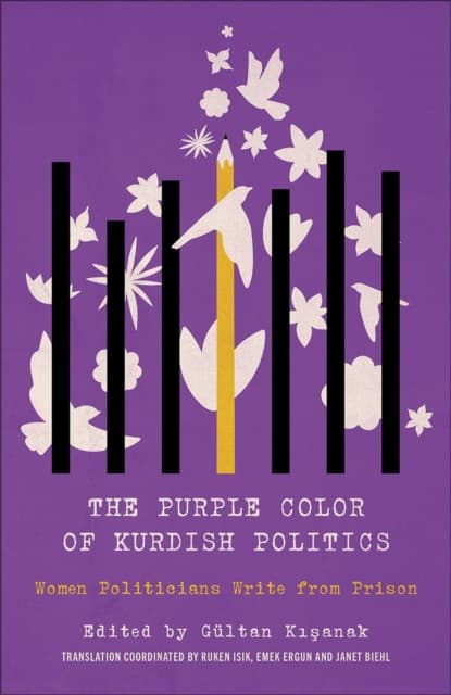 The Purple Color of Kurdish Politics – Women Politicians Write from Prison