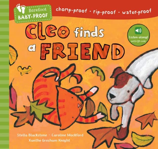 Barefoot Baby-Proof: Cleo Finds a Friend av Stella Blackstone