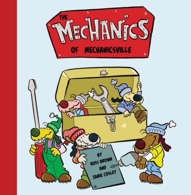 The Mechanics of Mechanicsville av Russ Brown