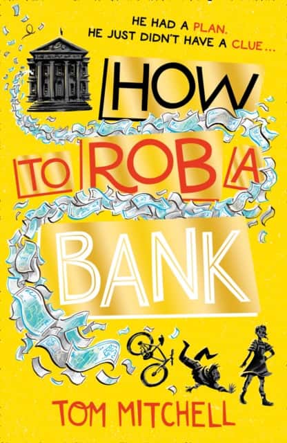 How to Rob a Bank av Tom Mitchell