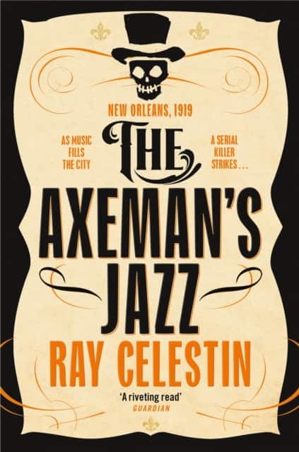 The Axeman's Jazz av Ray Celestin