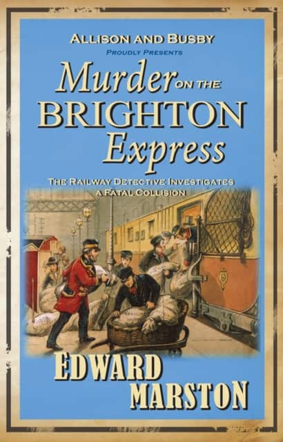 Murder on the Brighton Express av Edward Marston