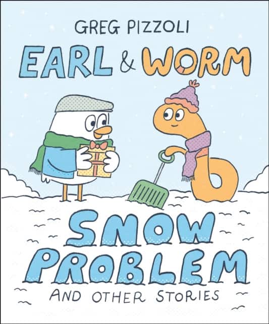 Earl & Worm #3: Snow Problem and Other Stories av Greg Pizzoli