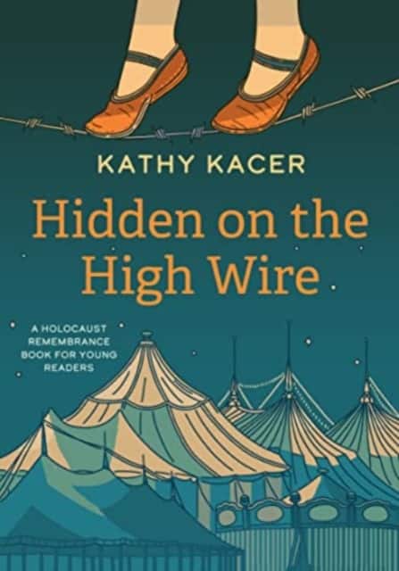 Hidden on the High Wire av Kathy Kacer