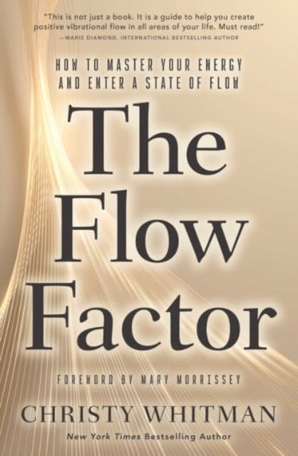 The Flow Factor