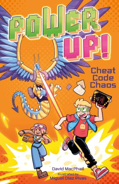 Power Up! Cheat Code Chaos av David MacPhail
