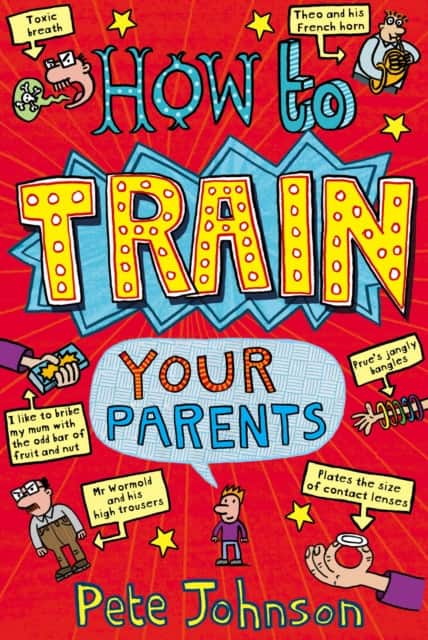How To Train Your Parents av Pete Johnson