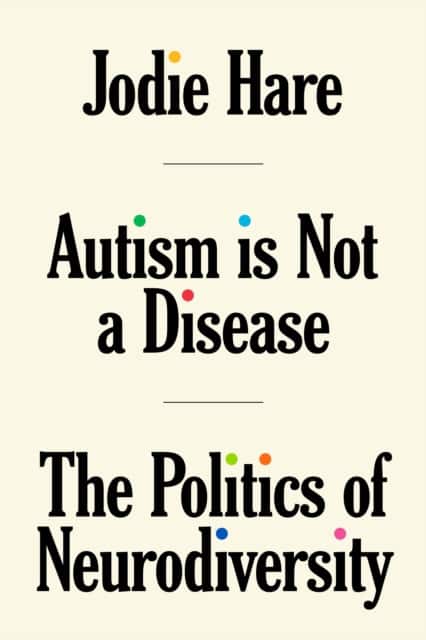 Autism Is Not a Disease av Jodie Hare