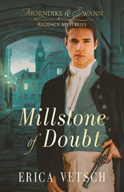 Millstone of Doubt (Thorndike #2) av Erica Vetsch