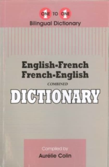English-French & French-English One-to-One Dictionary