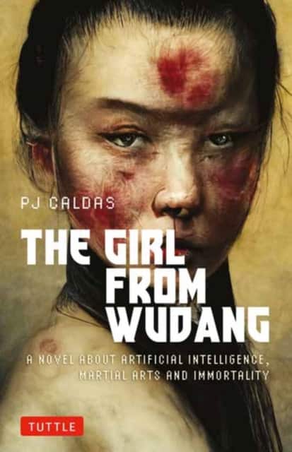 The Girl from Wudang av PJ Caldas
