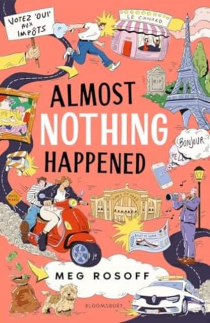 Almost Nothing Happened av Meg Rosoff