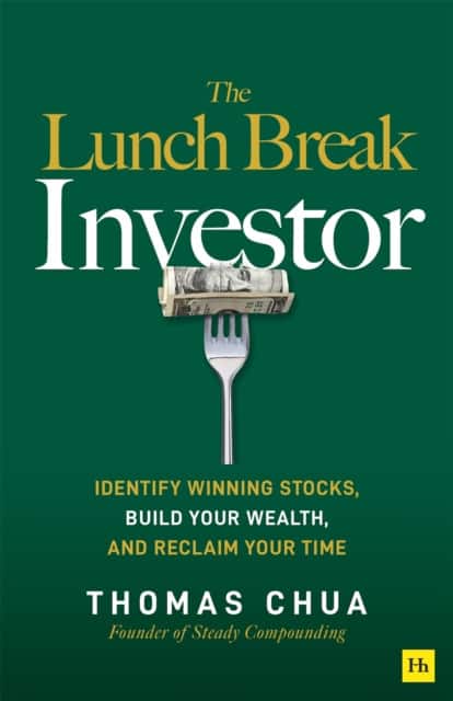 The Lunch Break Investor av Thomas Chua