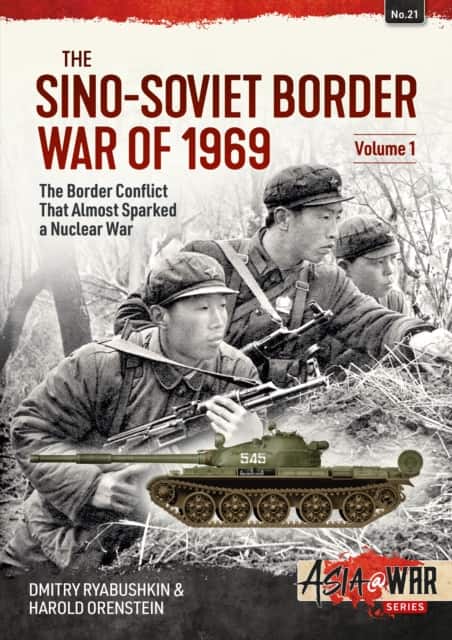 The Sino-Soviet Border War of 1969 Volume 1 av Dmitry Ryabushkin