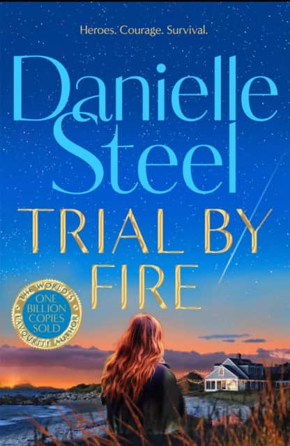 Trial by Fire av Danielle Steel