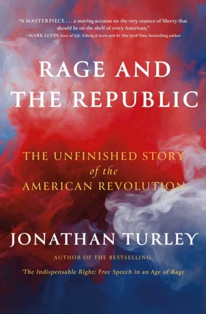 Rage and the Republic av Jonathan Turley