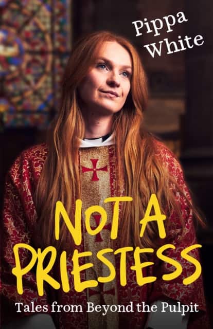Not a Priestess av Pippa White