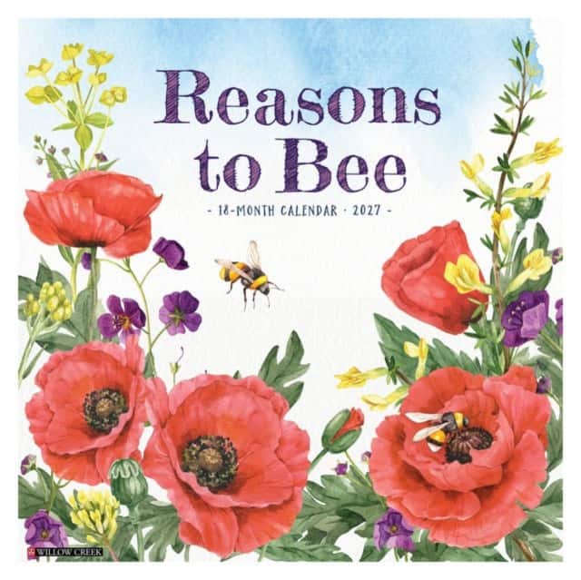 Reasons to Bee 2027 Wall av Willow Creek Press