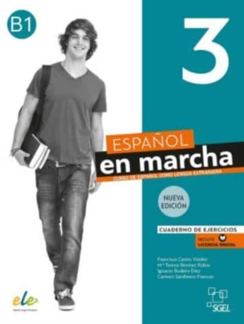 Espanol en marcha 3 - Nueva edicion - Cuaderno de ejercicios + licencia digital. B1 av Francisca Castro Viudez