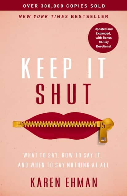 Keep It Shut av Karen Ehman