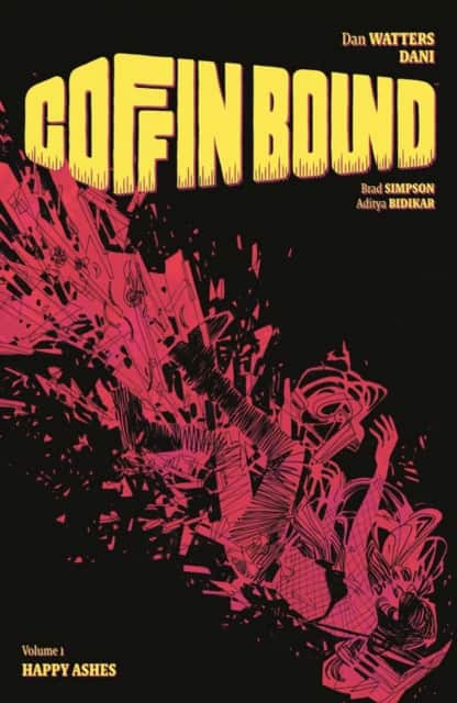 Coffin Bound Volume 1: Happy Ashes av Dan Watters