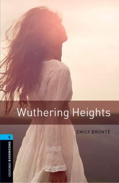 Oxford Bookworms Library: Level 5: Wuthering Heights av Emily Bronte
