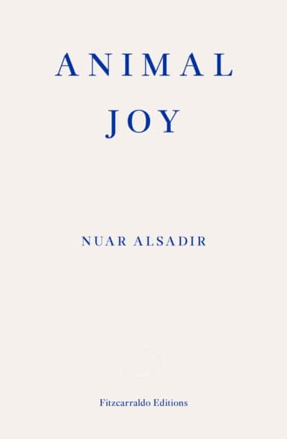 Animal Joy av Nuar Alsadir