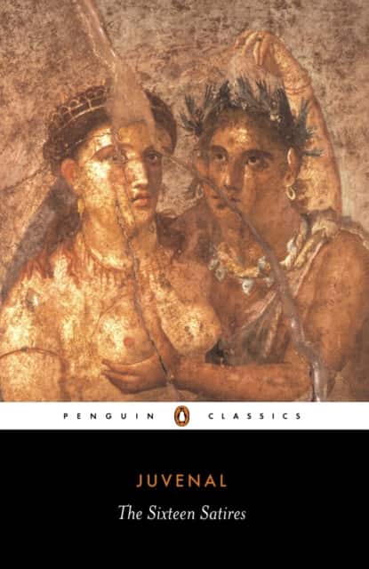 The Sixteen Satires av Juvenal