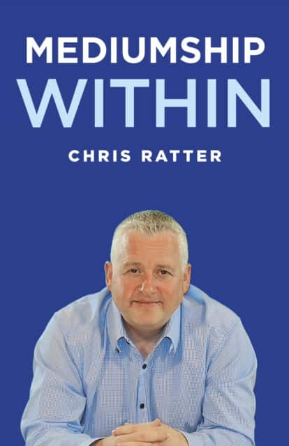 Mediumship Within av Chris Ratter Psychic Surgeon