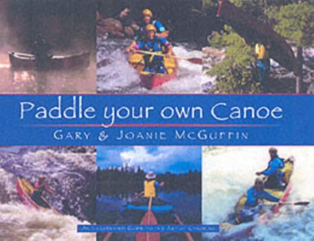 Paddle Your Own Canoe av Gary McGuffin