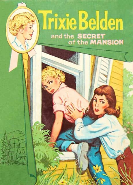 The Secret of the Mansion: Trixie Belden av Julie Campbell