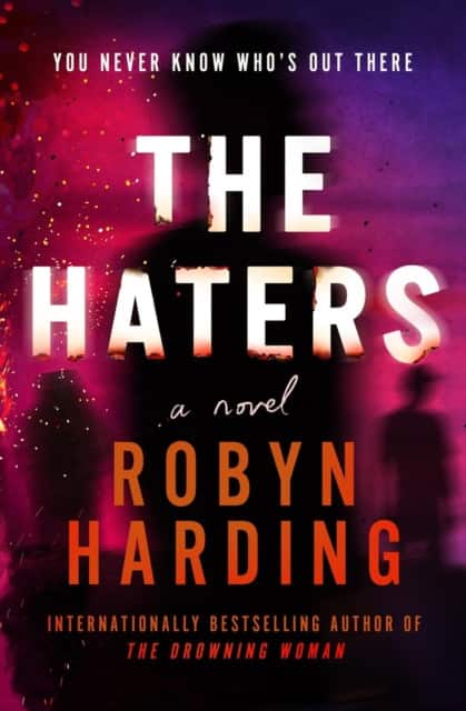 The Haters av Robyn Harding