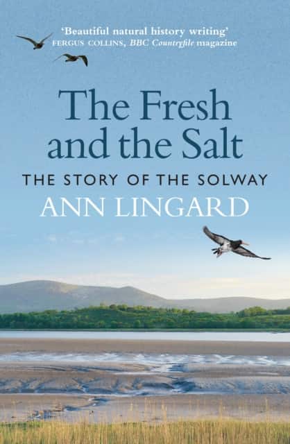 The Fresh and the Salt av Ann Lingard