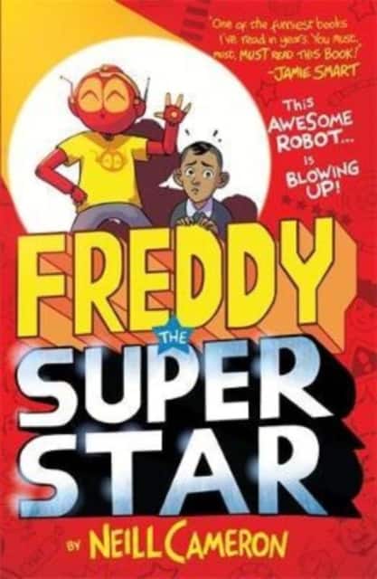 Freddy the Superstar av Neill Cameron
