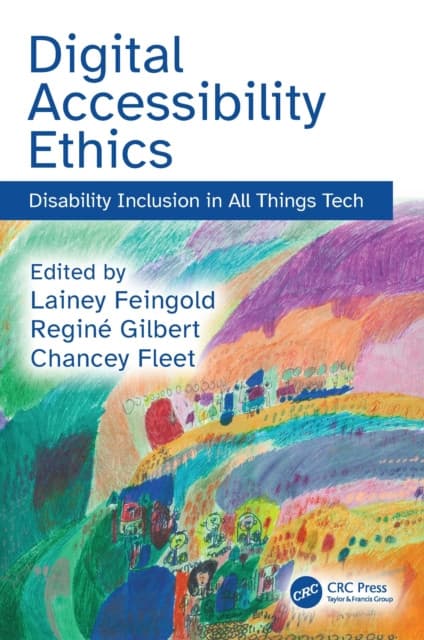 Digital Accessibility Ethics